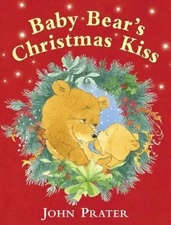 Baby Bear's Christmas Kiss